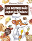 Los postres más superratónicos. Geronimo Stilton (Destino Infantil & Juvenil) 9788408214984