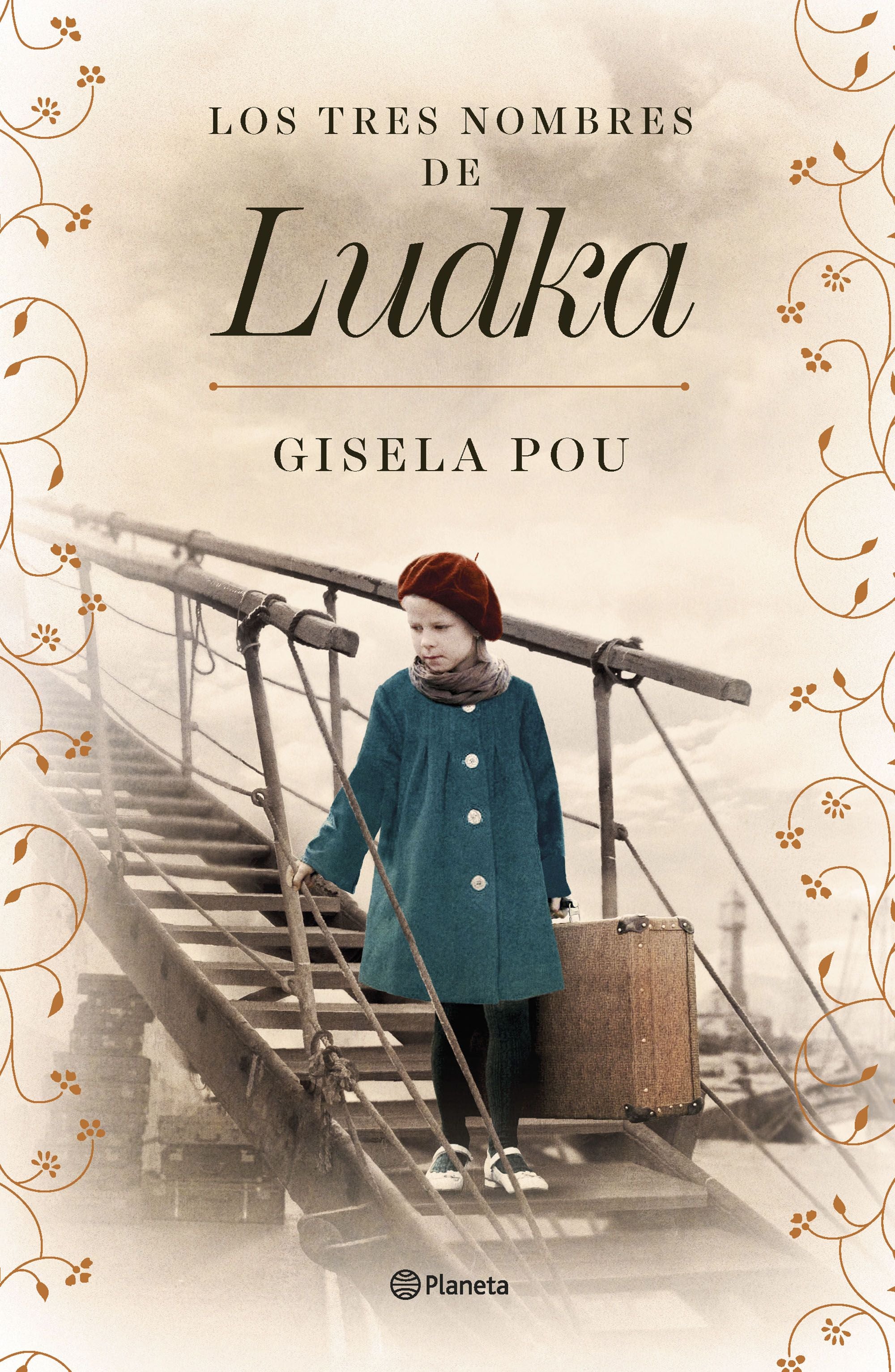 Los tres nombres de Ludka. Gisela Pou (Editorial Planeta) 9788408266839