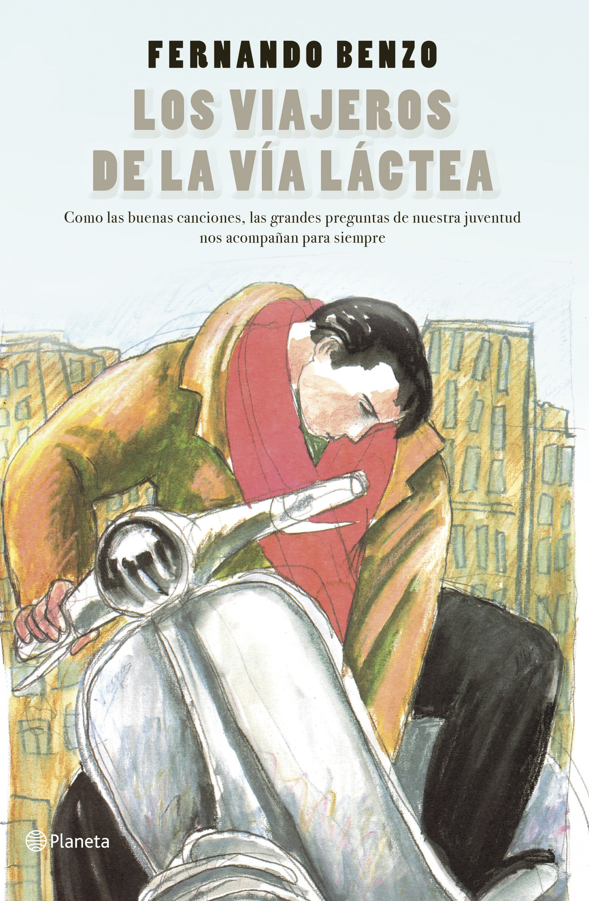 Los viajeros de la Vía Láctea. Fernando Benzo (Editorial Planeta) 9788408242352 Imagen principal del producto