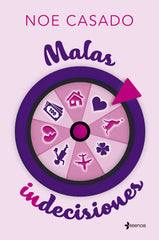 Malas indecisiones. Noe Casado (Esencia) 9788408316282