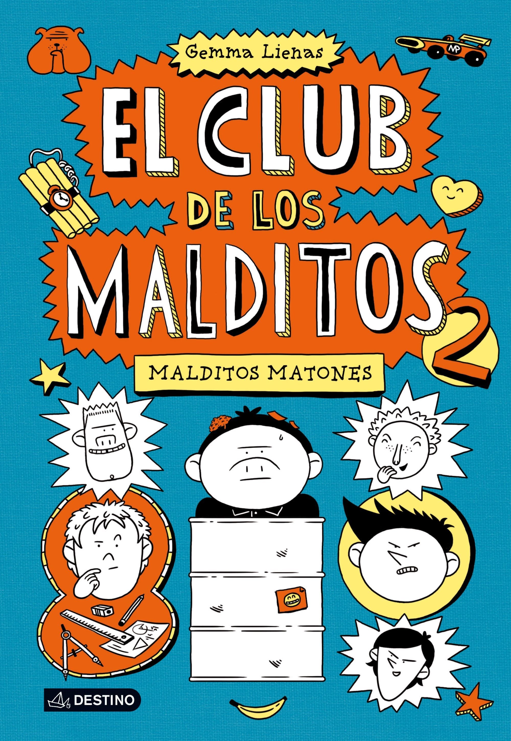 Malditos matones: El club de los malditos 2