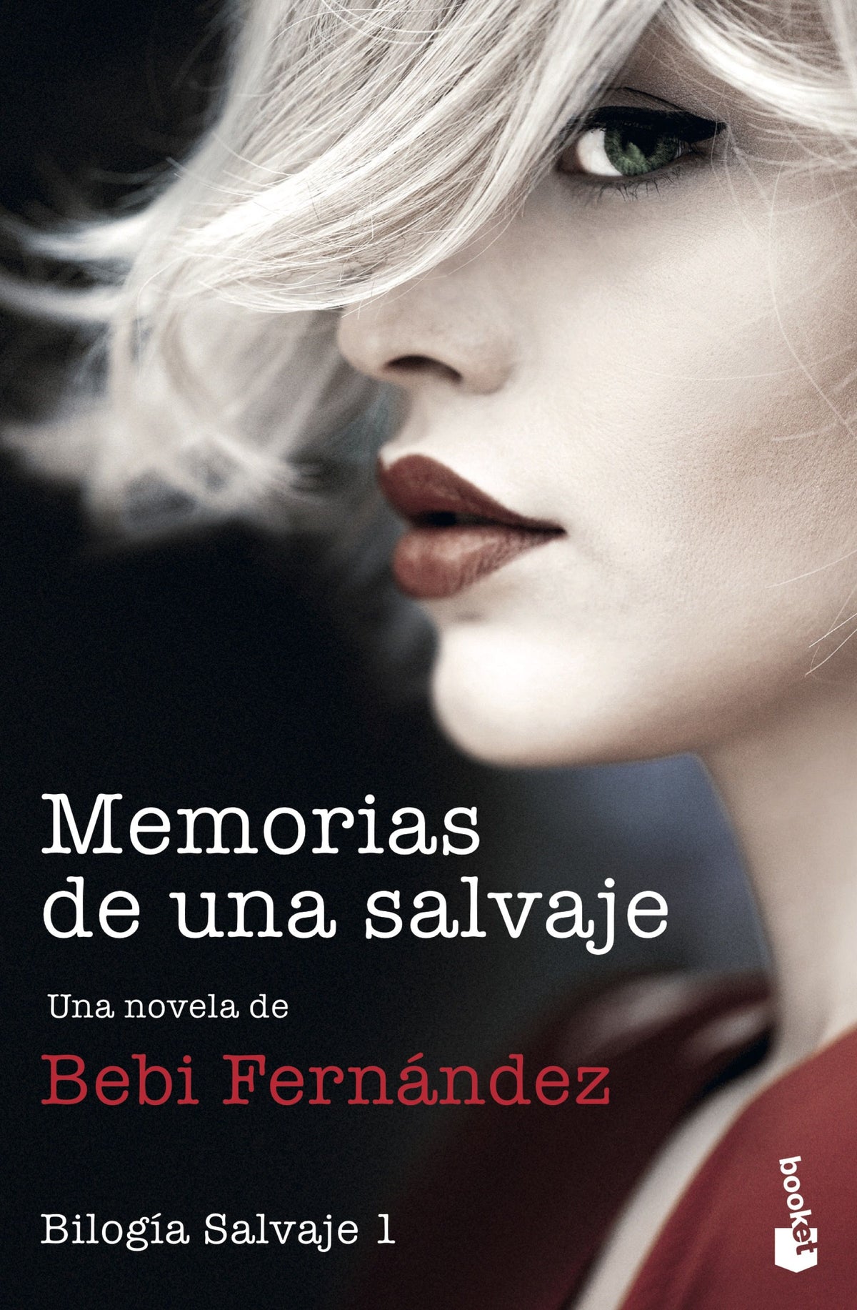 Memorias de una salvaje: Bilogía Salvaje 1. Bebi Fernández (Booket) 9788408247838