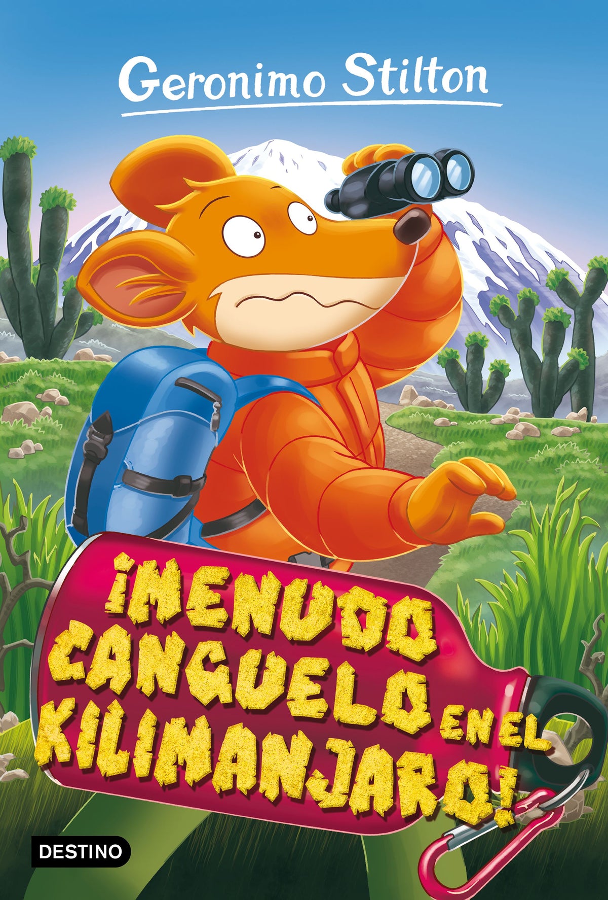 ¡Menudo canguelo en el Kilimanjaro!: Geronimo Stilton 26. Geronimo Stilton (Destino Infantil & Juvenil) 9788408212829