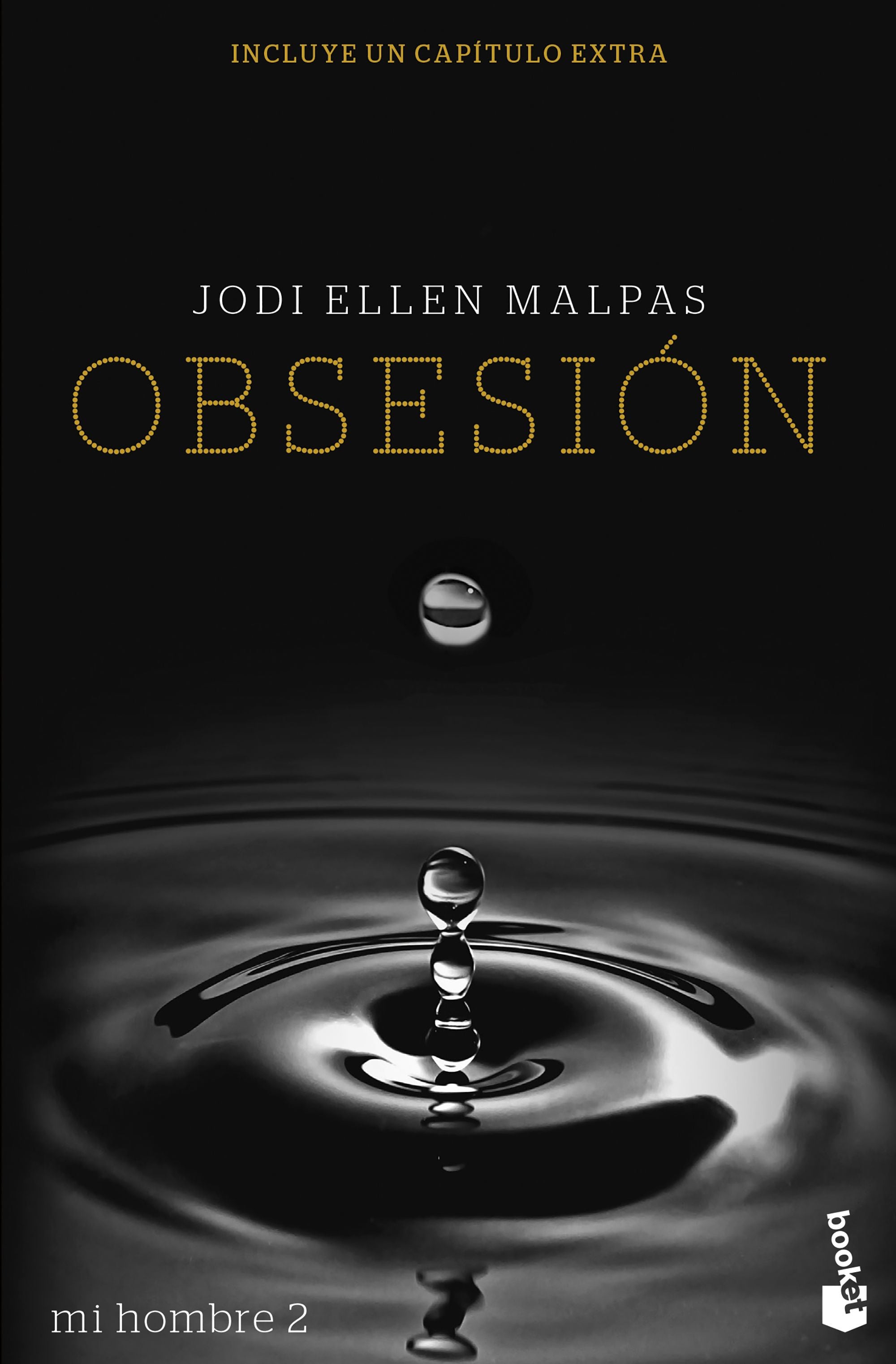 Mi hombre. Obsesión: Serie Mi hombre 2. Jodi Ellen Malpas (Booket) 9788408258445 Imagen principal del producto