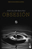 Mi hombre. Obsesión: Serie Mi hombre 2. Jodi Ellen Malpas (Booket) 9788408258445