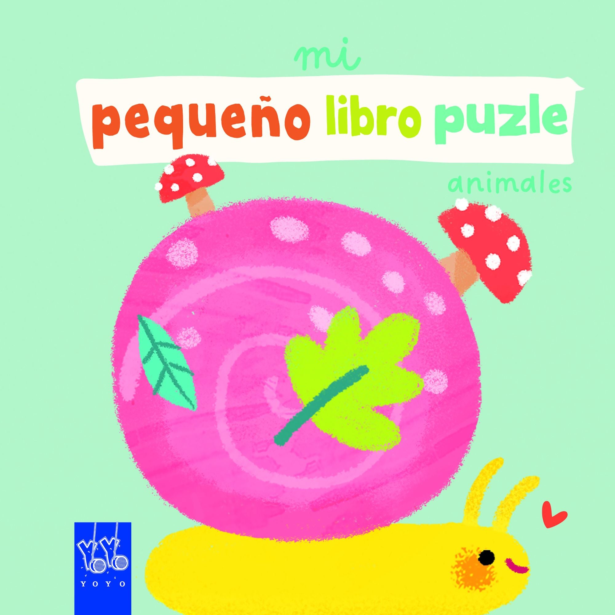 Mi pequeño libro puzle. Animales. YOYO (Yoyo) 9788408265283 Imagen principal del producto