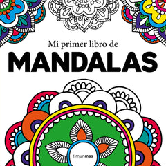 Mi primer libro de mandalas. AA. VV. (Timun Mas Infantil) 9788408210962