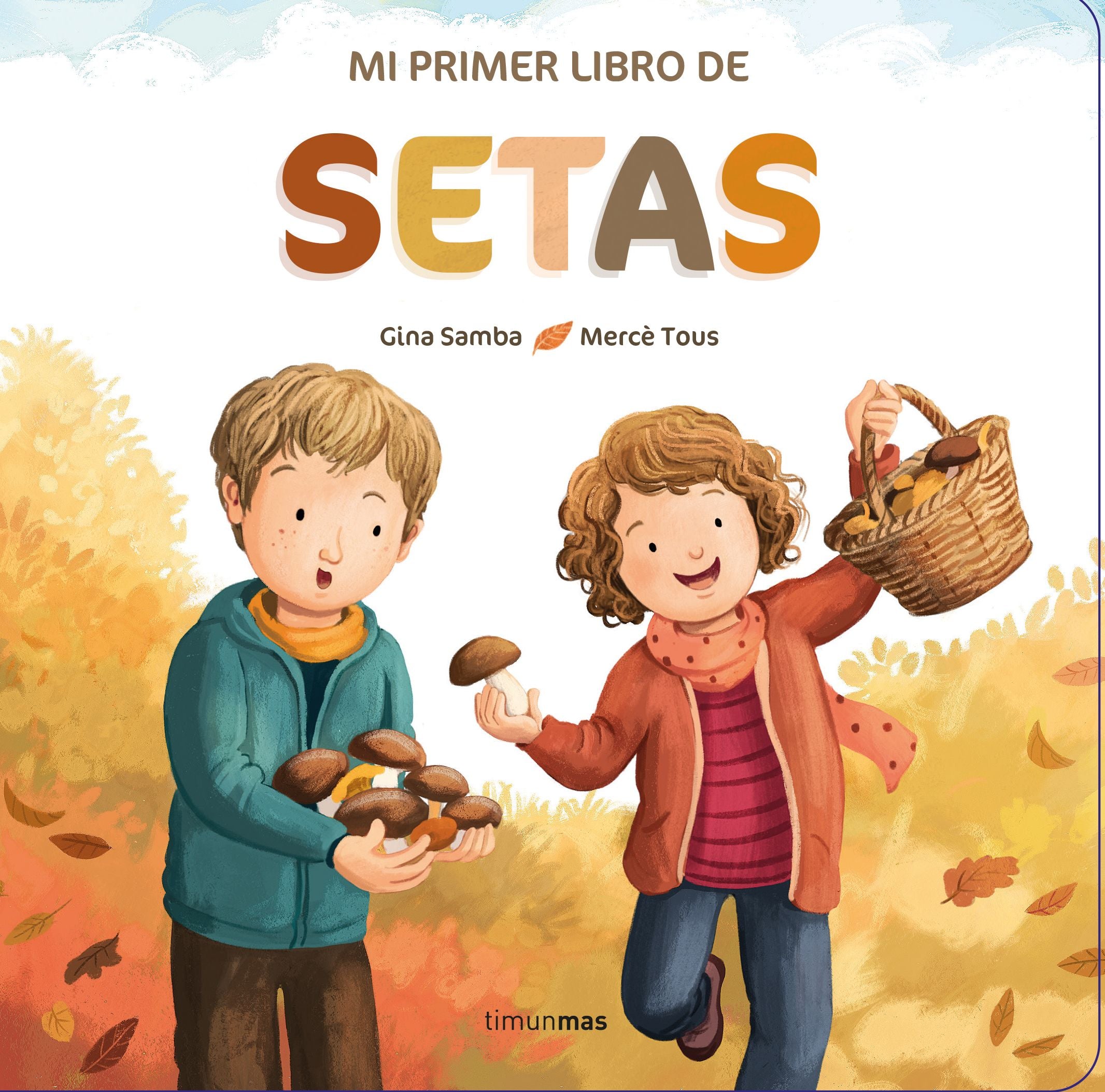 Mi primer libro de setas. AA. VV. (Timun Mas Infantil) 9788408260325 Imagen principal del producto