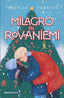 Milagro en Rovaniemi. Isabelle Parrish (Esencia) 9788408294351