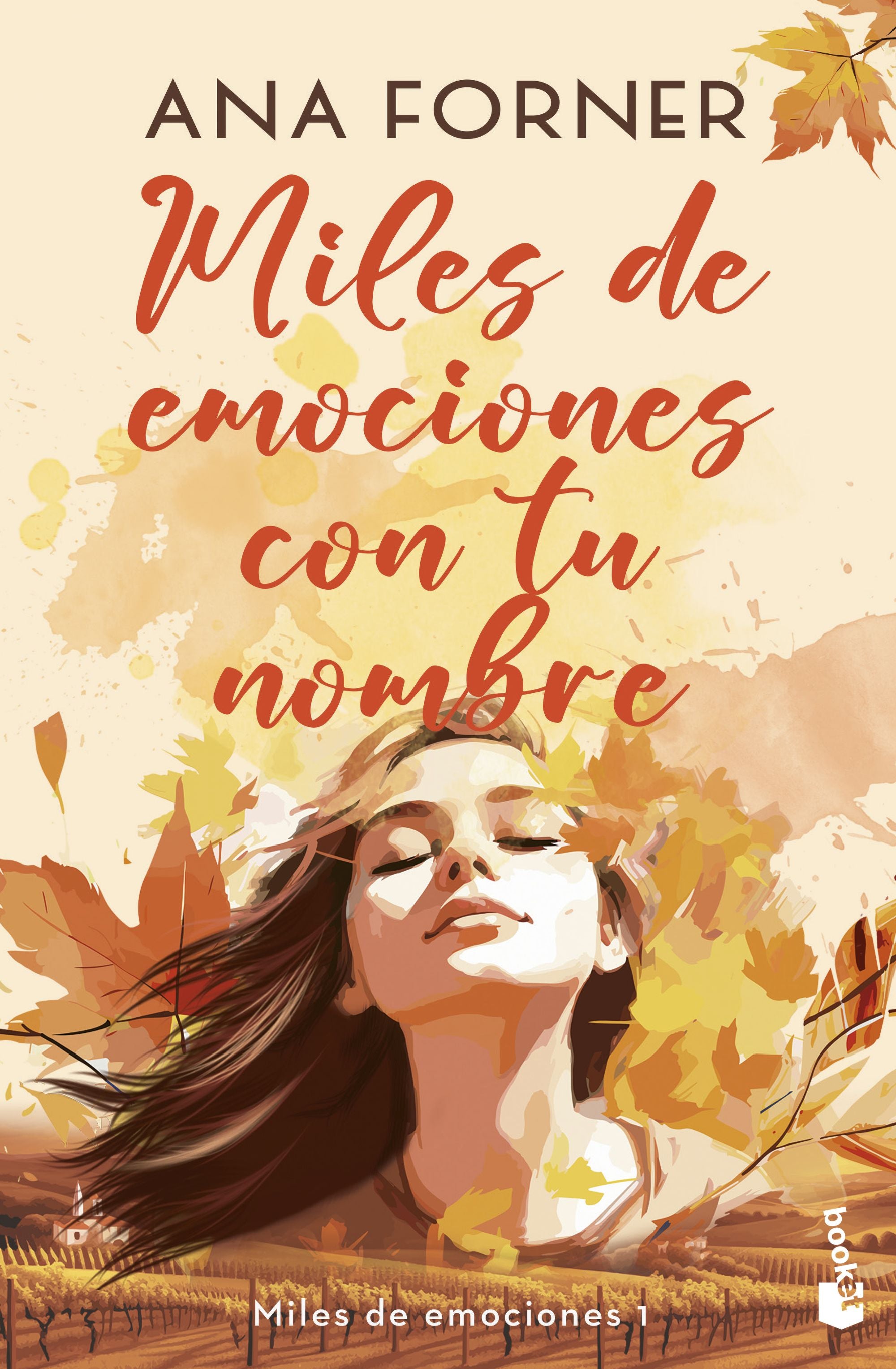 Miles de emociones con tu nombre (Miles de emociones, 1). Ana Forner (Booket) 9788408290254 Imagen principal del producto