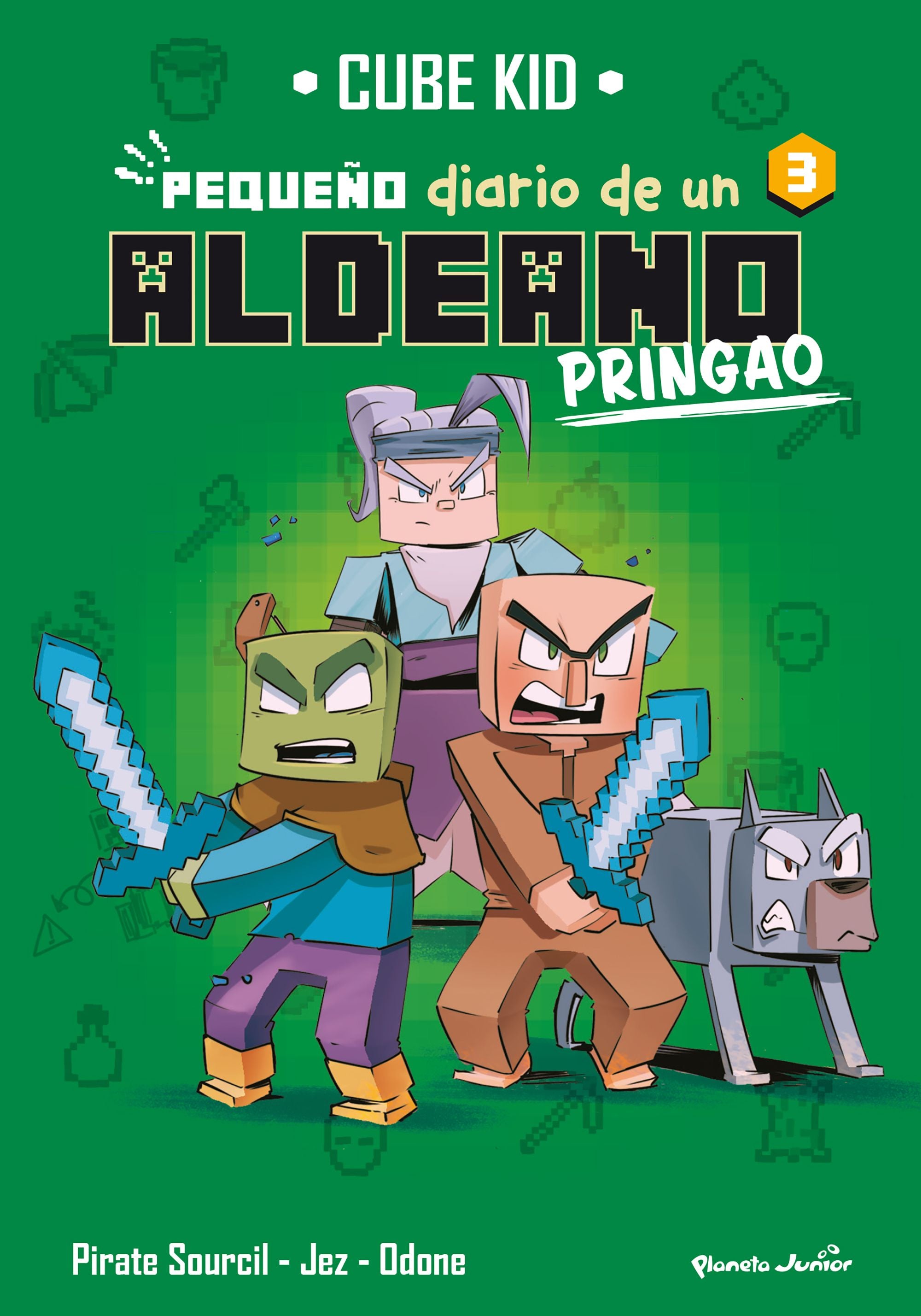 Minecraft. Pequeño diario de un aldeano pringao 3: Narrativa. Cube Kid (Planeta Junior) 9788408275725