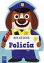 Mis héroes. Policía. YOYO (Yoyo) 9788408311997