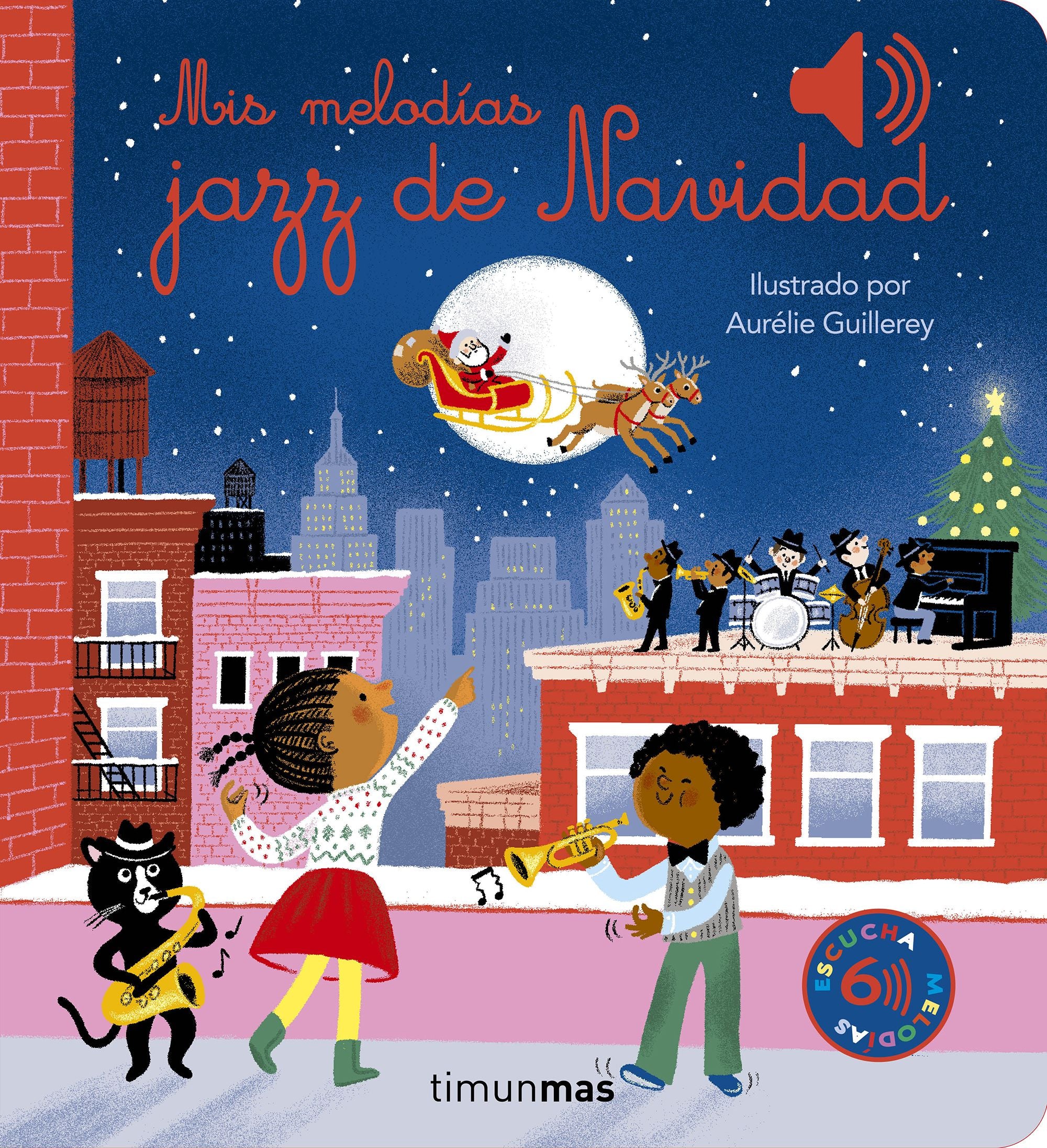 Mis melodías jazz de Navidad. Aurélie Guillerey (Timun Mas Infantil) 9788408287513