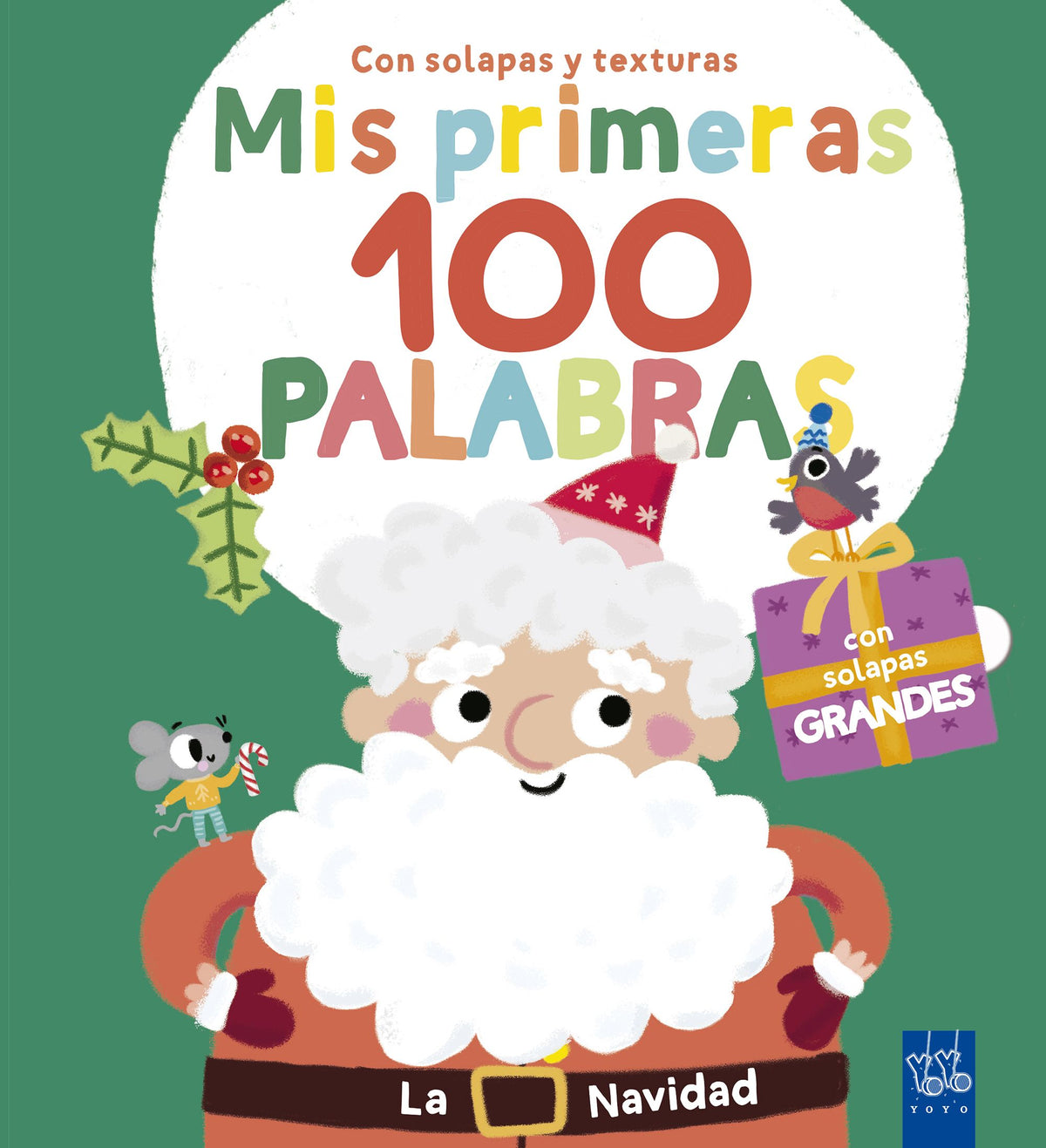 Mis primeras 100 palabras con texturas. La Navidad. YOYO (Yoyo) 9788408302018