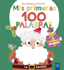 Mis primeras 100 palabras con texturas. La Navidad. YOYO (Yoyo) 9788408302018