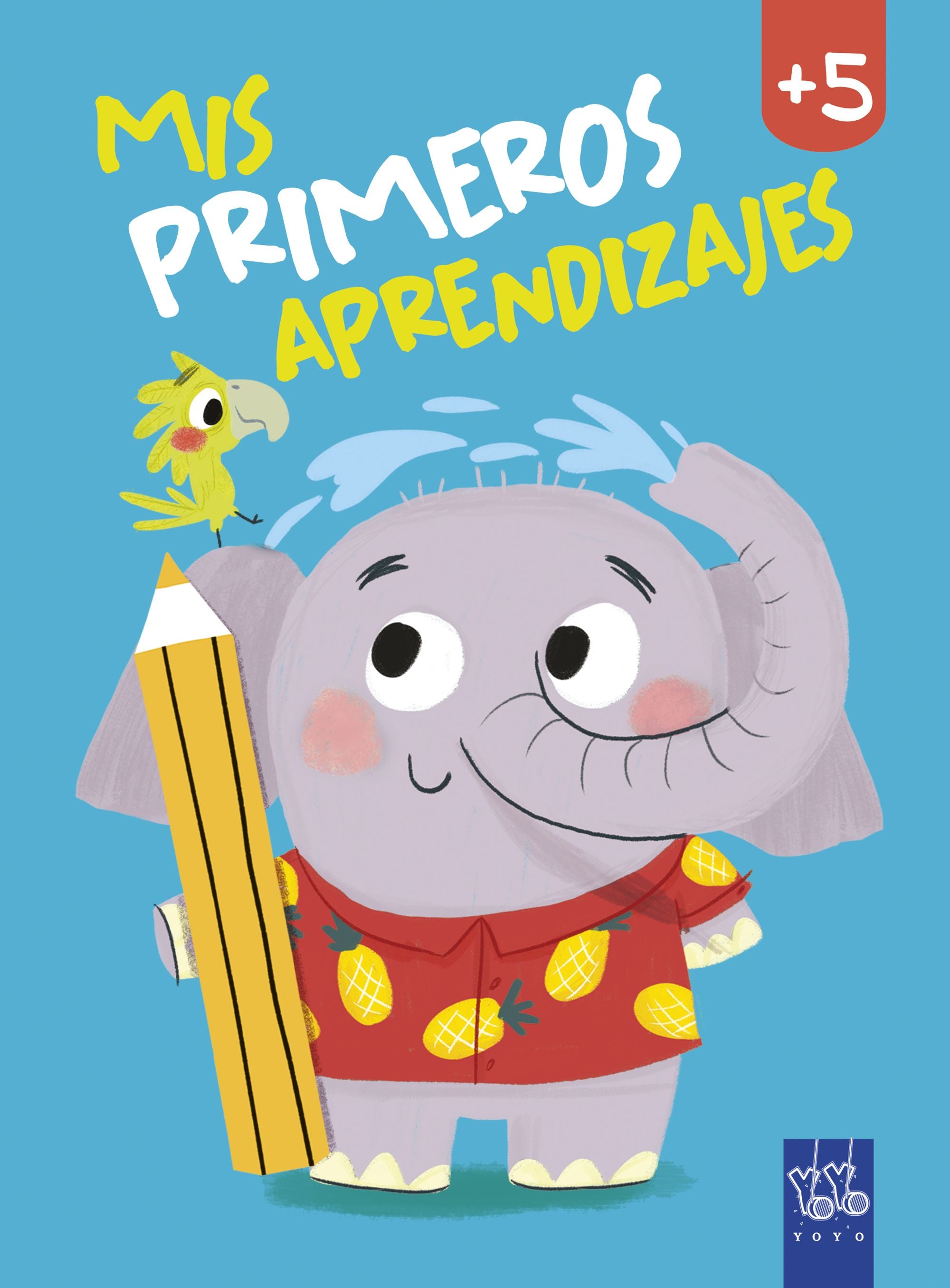 Mis primeros aprendizajes +5. YOYO (Yoyo) 9788408240037