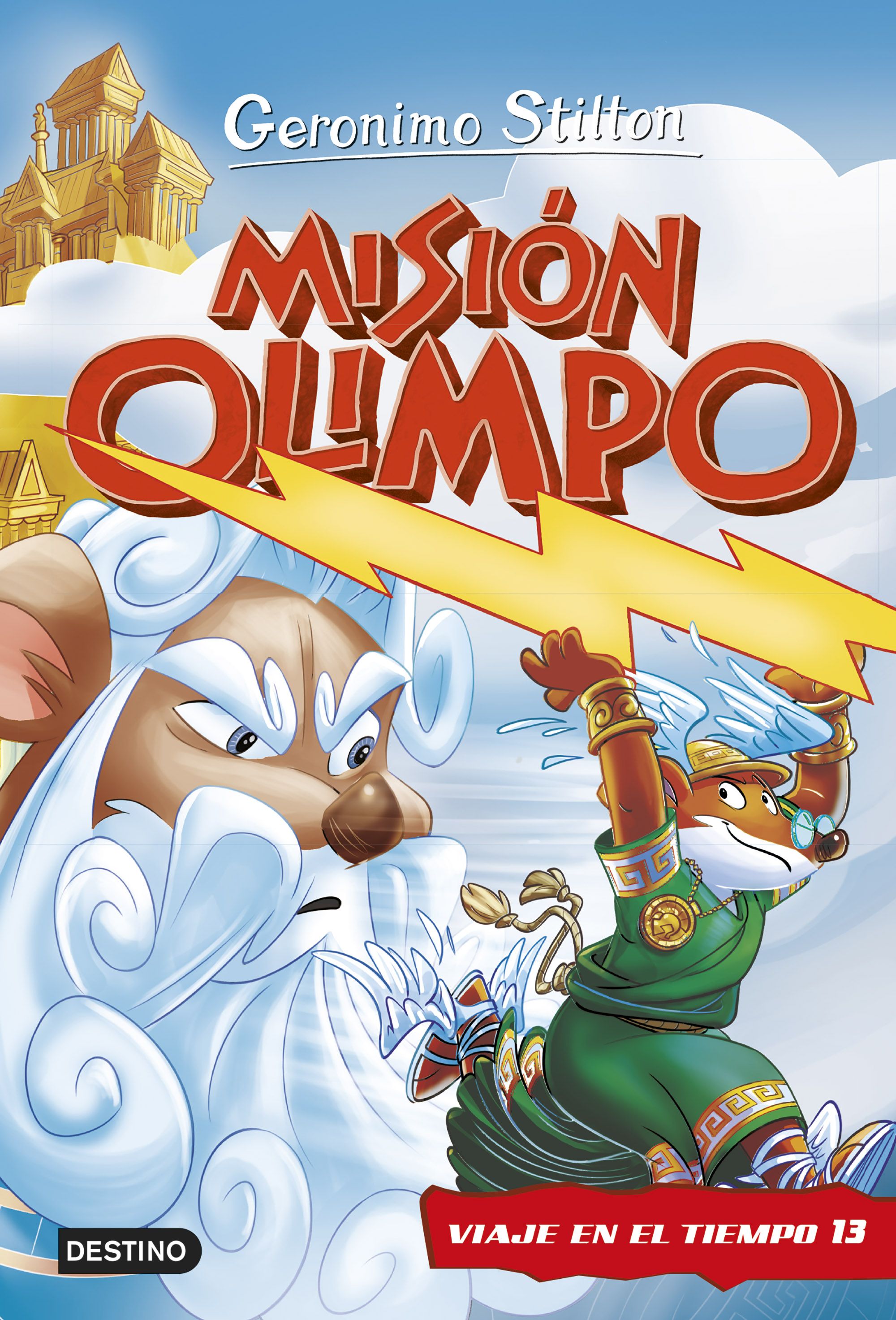 Misión Olimpo. Viaje en el tiempo 13. Geronimo Stilton (Destino Infantil & Juvenil) 9788408252511 Imagen principal del producto