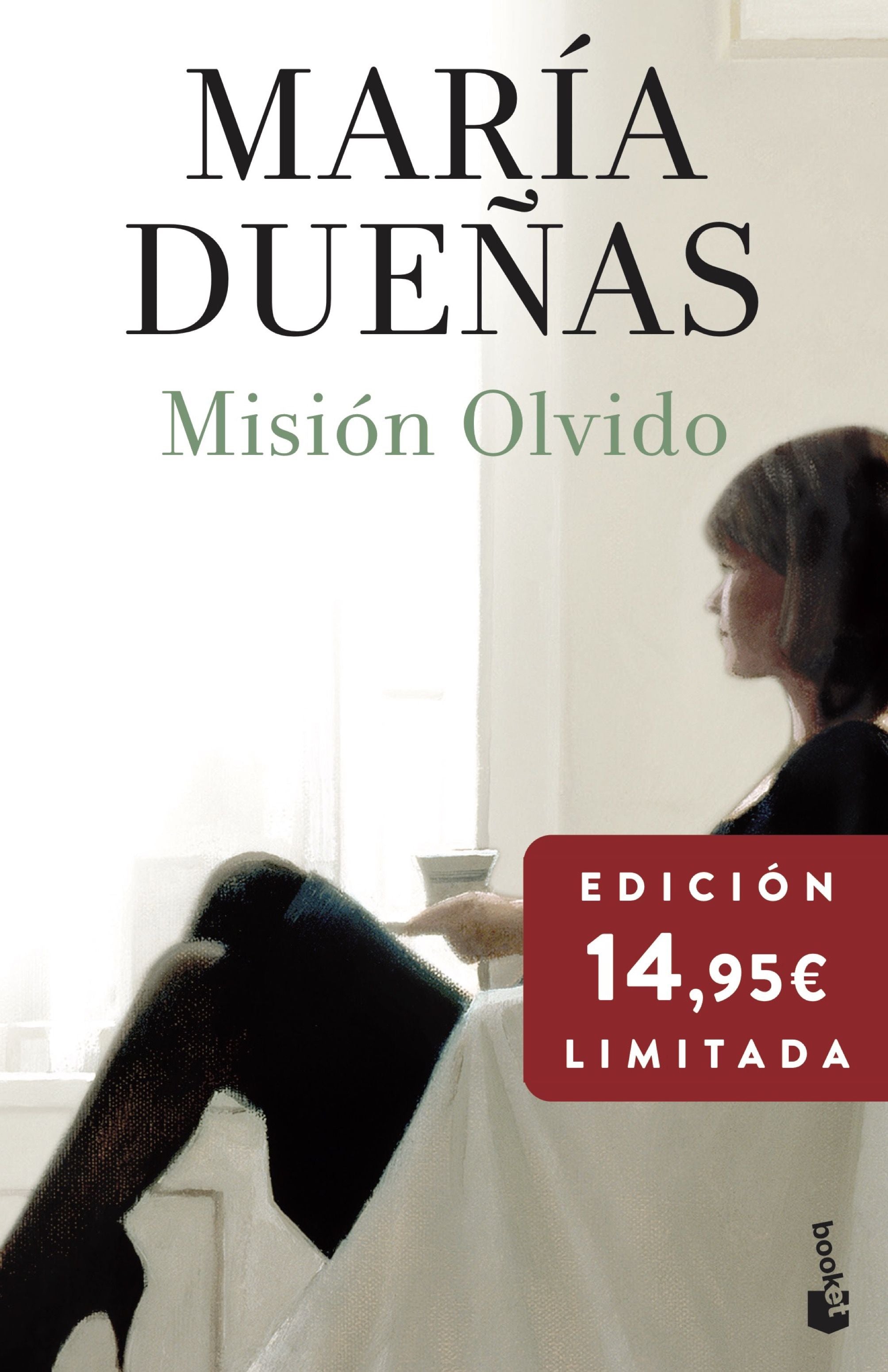 Misión Olvido: Edición limitada a precio especial. María Dueñas (Booket) 9788408316909