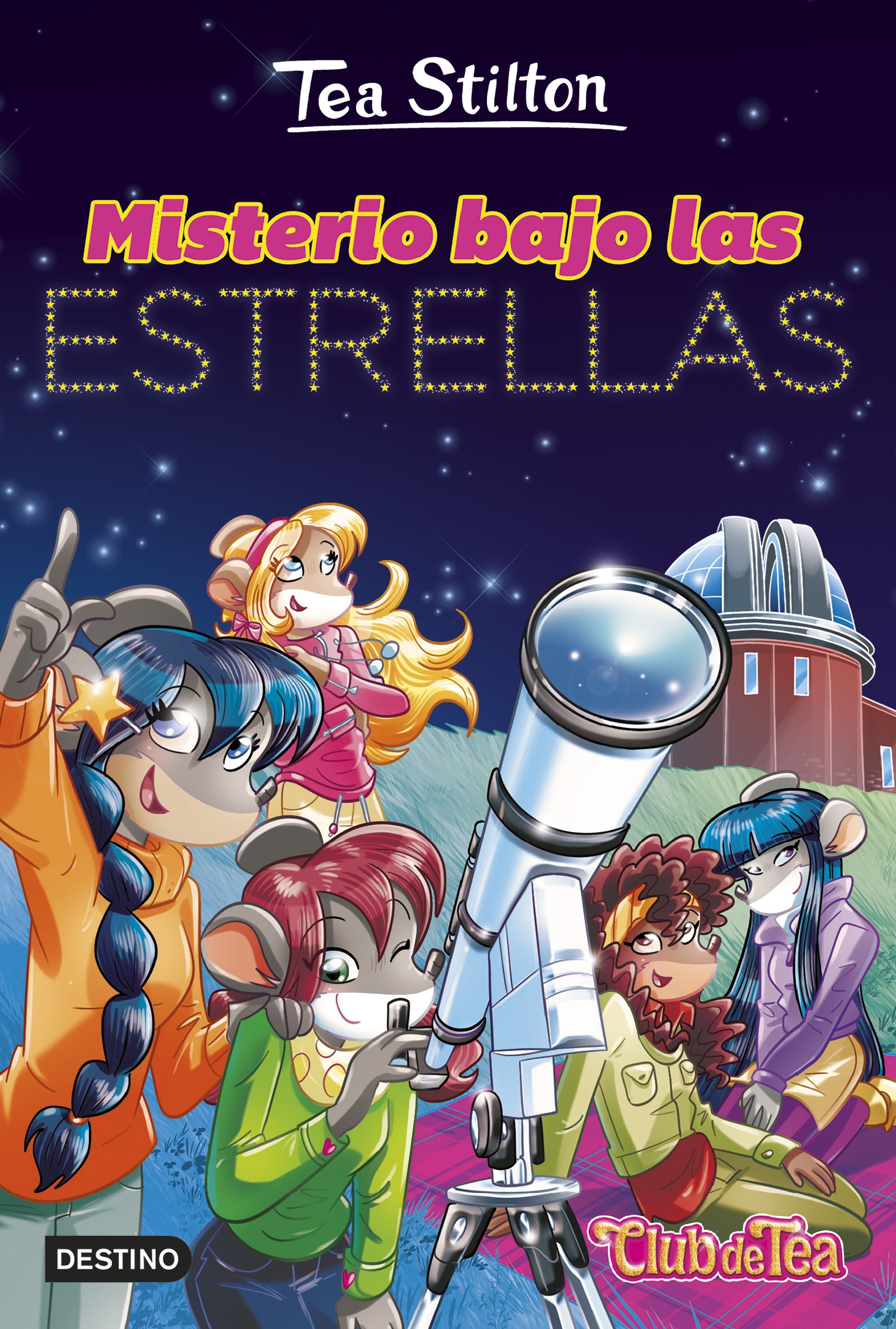 Misterio bajo las estrellas. Tea Stilton (Destino Infantil & Juvenil) 9788408298052 Imagen principal del producto