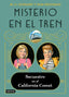 Misterio en el tren 2. Secuestro en el California Comet. M.G. Leonard (Destino Infantil & Juvenil) 9788408245513