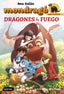 Mondragó. Dragones de fuego: Mondragó 2