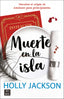 Muerte en la isla: Descubre el origen de Asesinato para principiantes. Holly Jackson (Crossbooks) 9788408298144