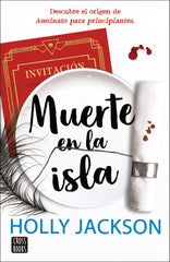 Muerte en la isla: Descubre el origen de Asesinato para principiantes. Holly Jackson (Crossbooks) 9788408298144