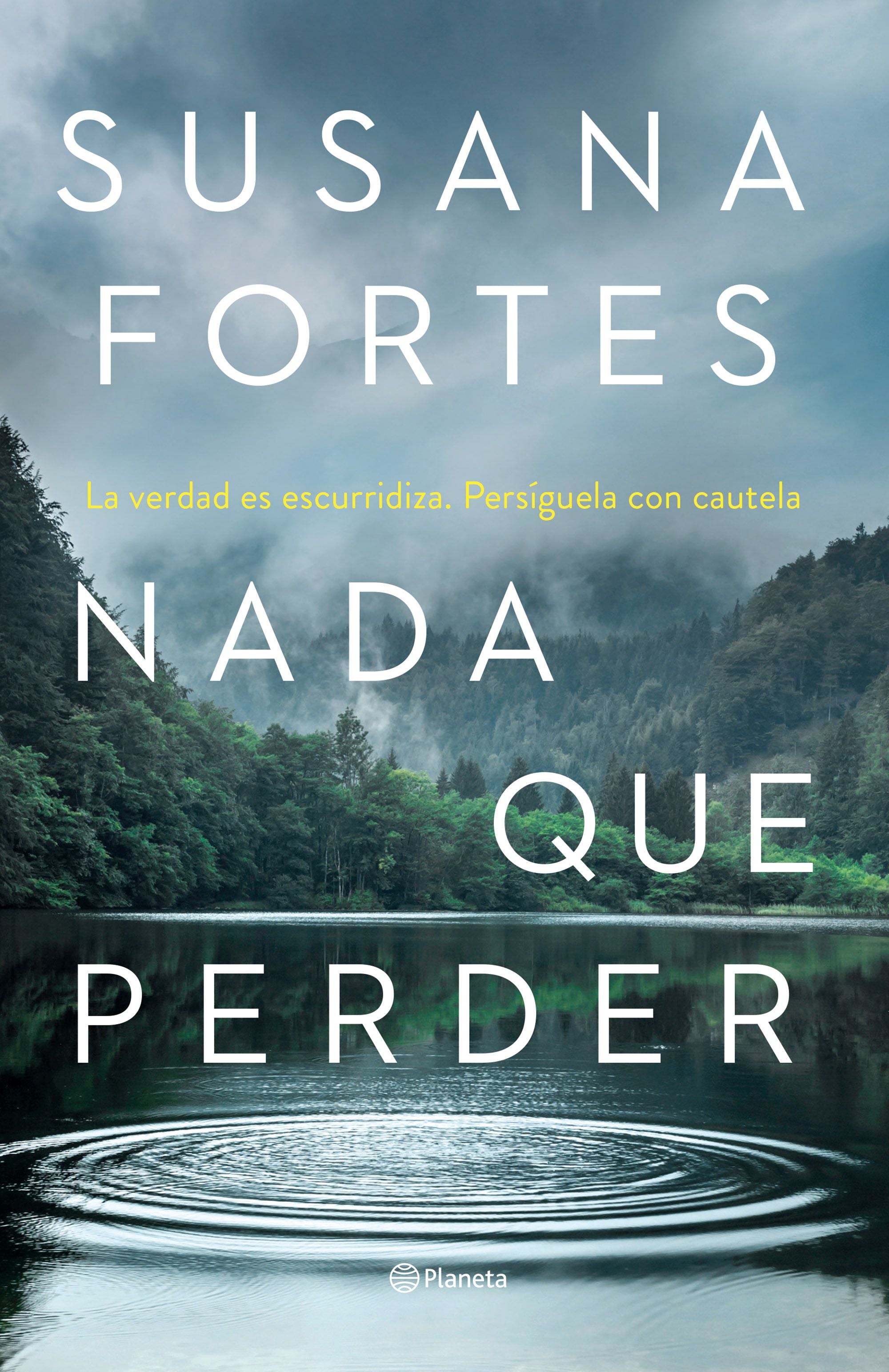 Nada que perder. Susana Fortes (Editorial Planeta) 9788408261889 Imagen principal del producto