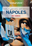 Nápoles de cerca 1. Adriana Malandrino (GeoPlaneta) 9788408291701