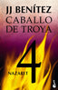 Nazaret. Caballo de Troya 4