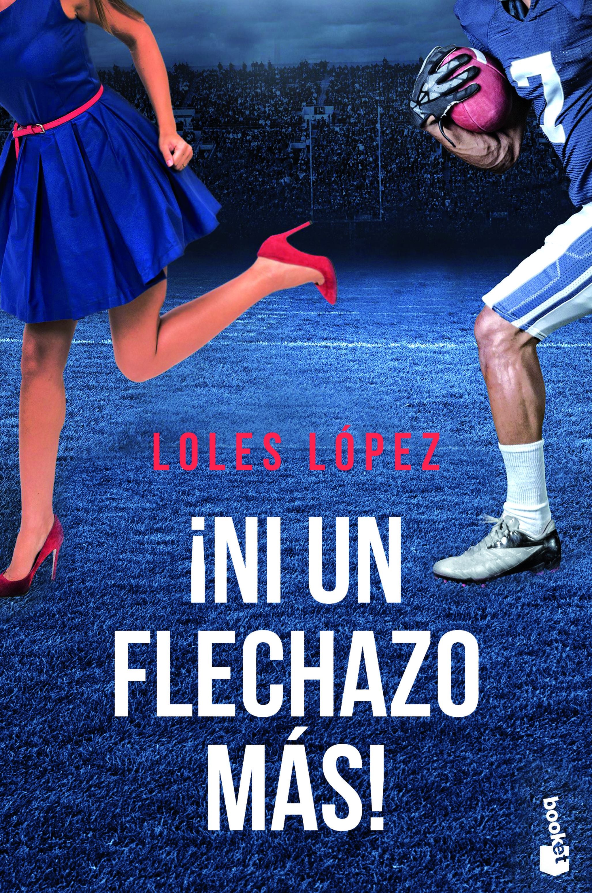 ¡Ni un flechazo más!: Serie Chicago 1. Loles López (Booket) 9788408226079
