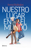 Nuestro lugar en el mundo. Inma Rubiales (Editorial Planeta) 9788408306573