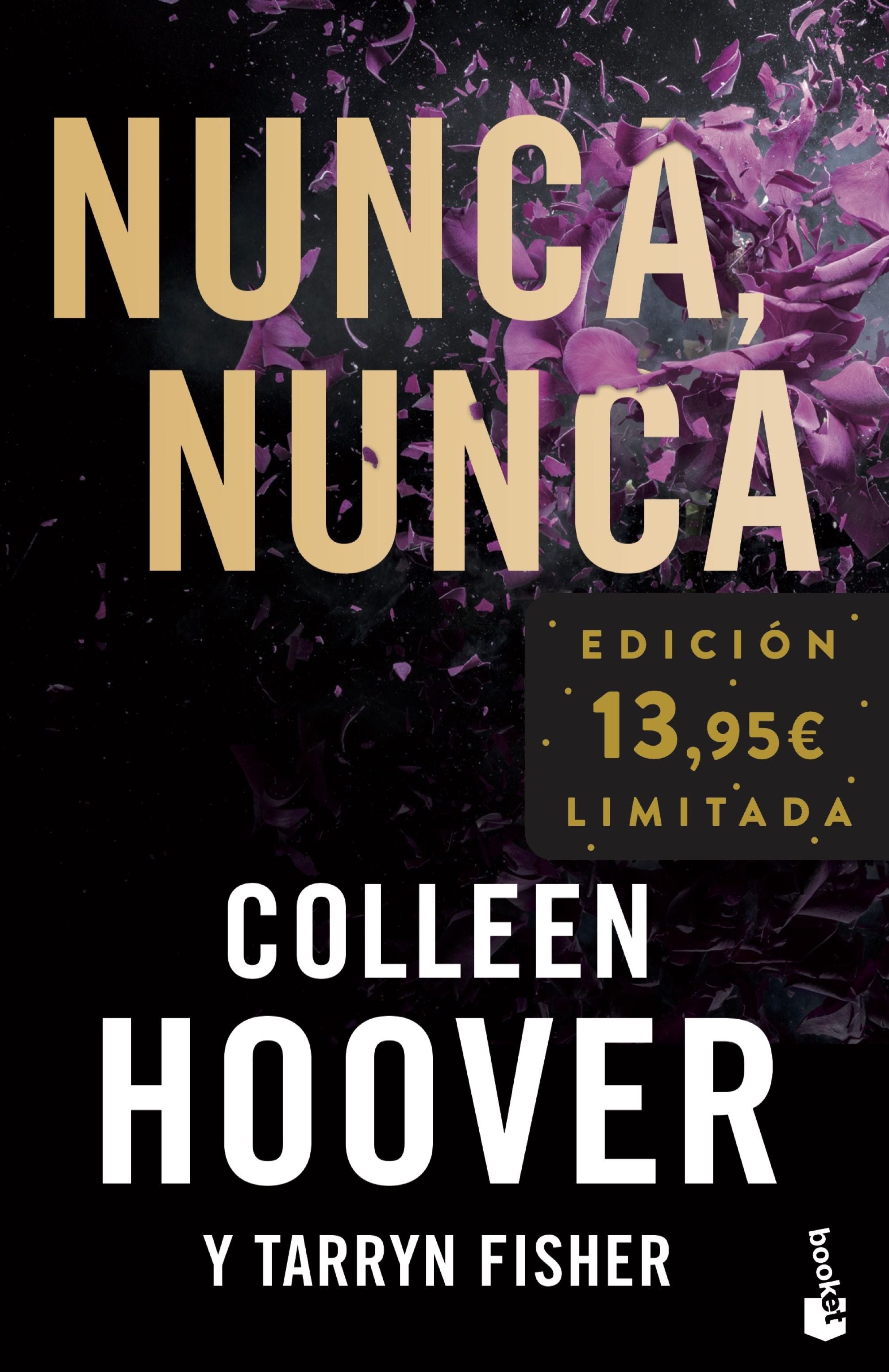 Nunca nunca (Never Never): Edición limitada. Colleen Hoover (Booket) 9788408278580