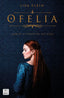 Ofelia. Lisa Klein (Crossbooks) 9788408214823