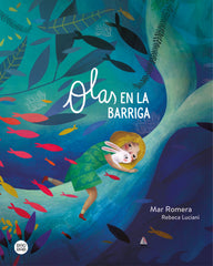 Olas en la barriga. Mar Romera (Destino Infantil & Juvenil) 9788408241942