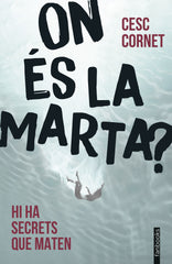 On és la Marta?. Cesc Cornet (fanbooks) 9788410028043