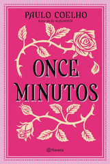Once minutos. Paulo Coelho (Editorial Planeta) 9788408240068