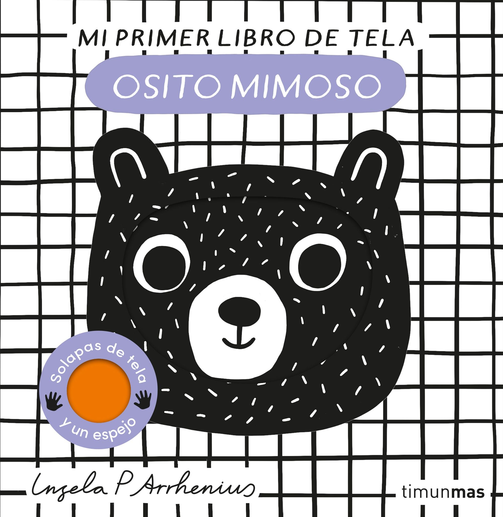 Osito mimoso. Mi primer libro de tela. Ingela P. Arrhenius (Timun Mas Infantil) 9788408281535 Imagen principal del producto