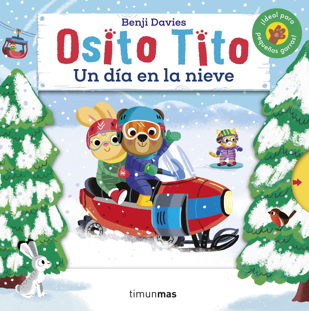 Osito Tito. Un día en la nieve. Benji Davies (Timun Mas Infantil) 9788408240648