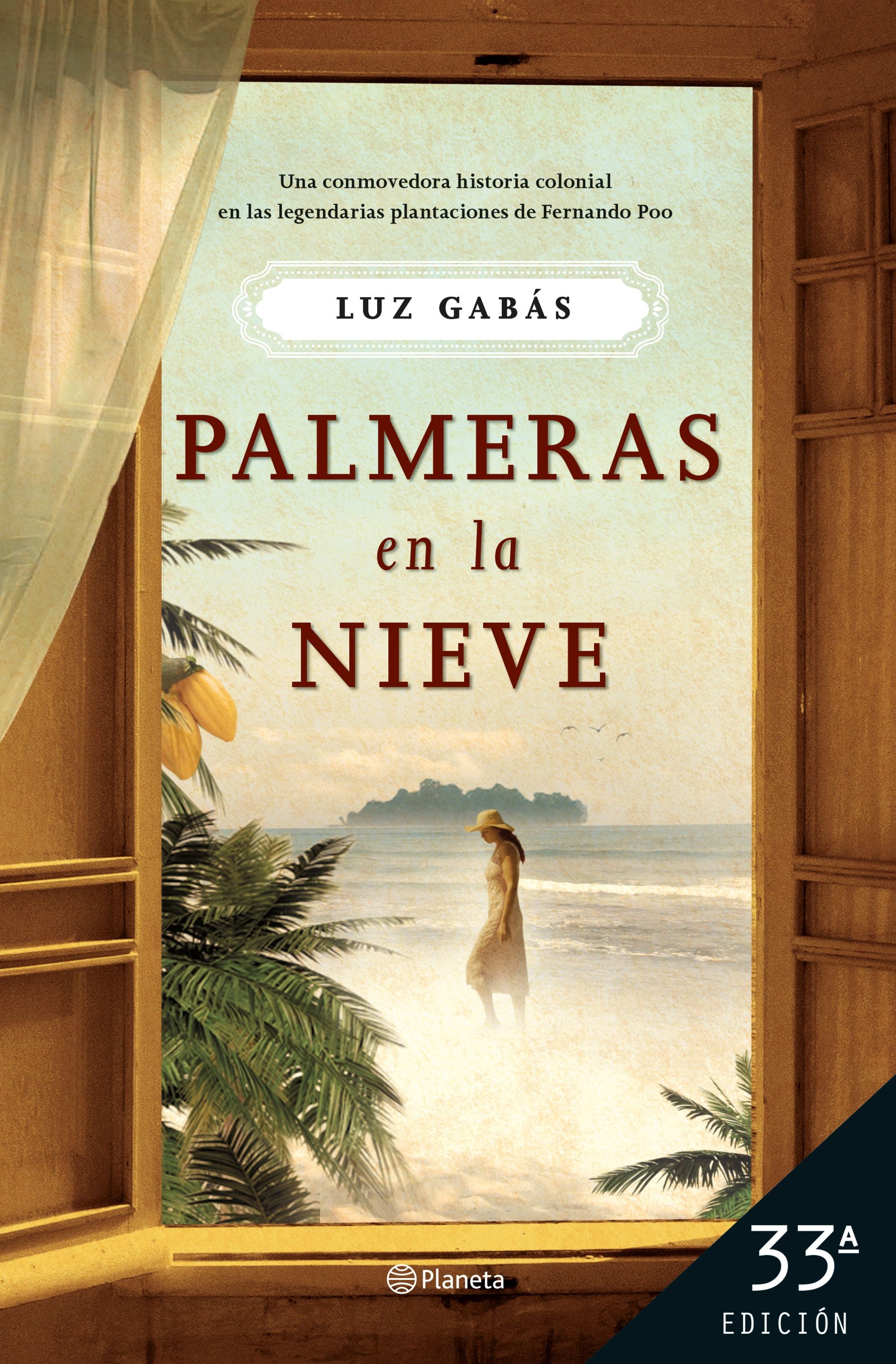 Palmeras en la nieve. Luz Gabás (Editorial Planeta) 9788408267973 Imagen principal del producto
