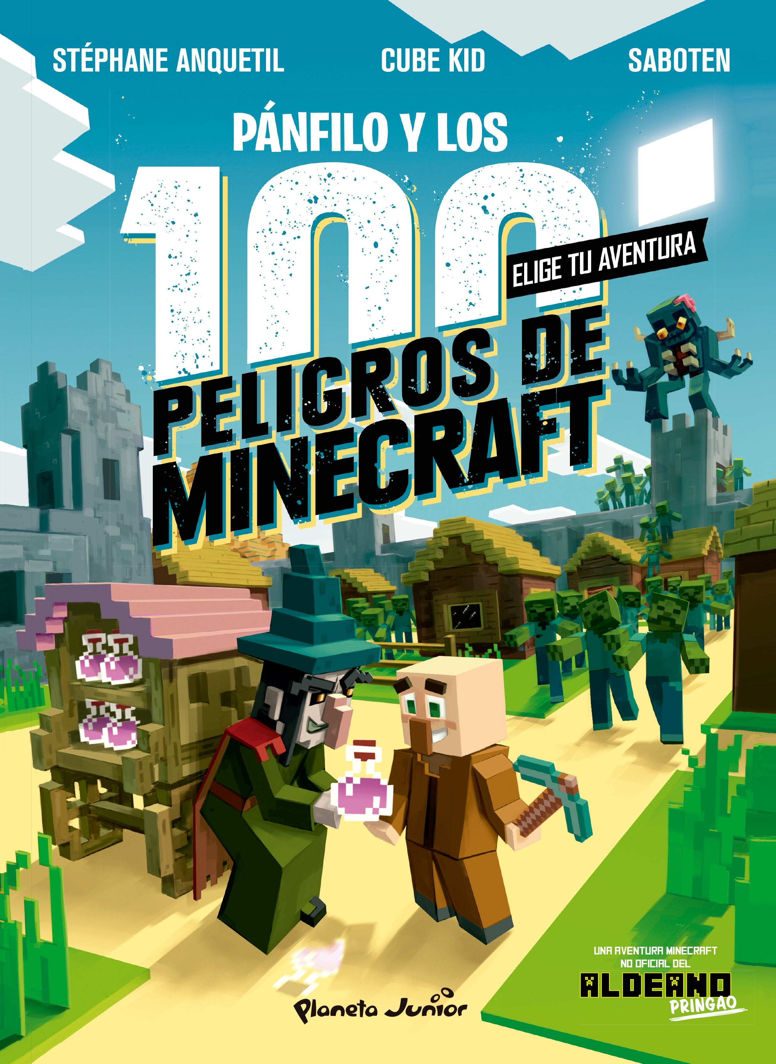 Minecraft. Diario de un aldeano. Pánfilo y los 100 peligros de Minecraft: Elige tu aventura. Cube Kid (Planeta Junior) 9788408243304 Imagen principal del producto