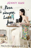 Para siempre, Lara Jean: Trilogía A todos los chicos de los que me enamoré, 3. Jenny Han (Booket) 9788408273912