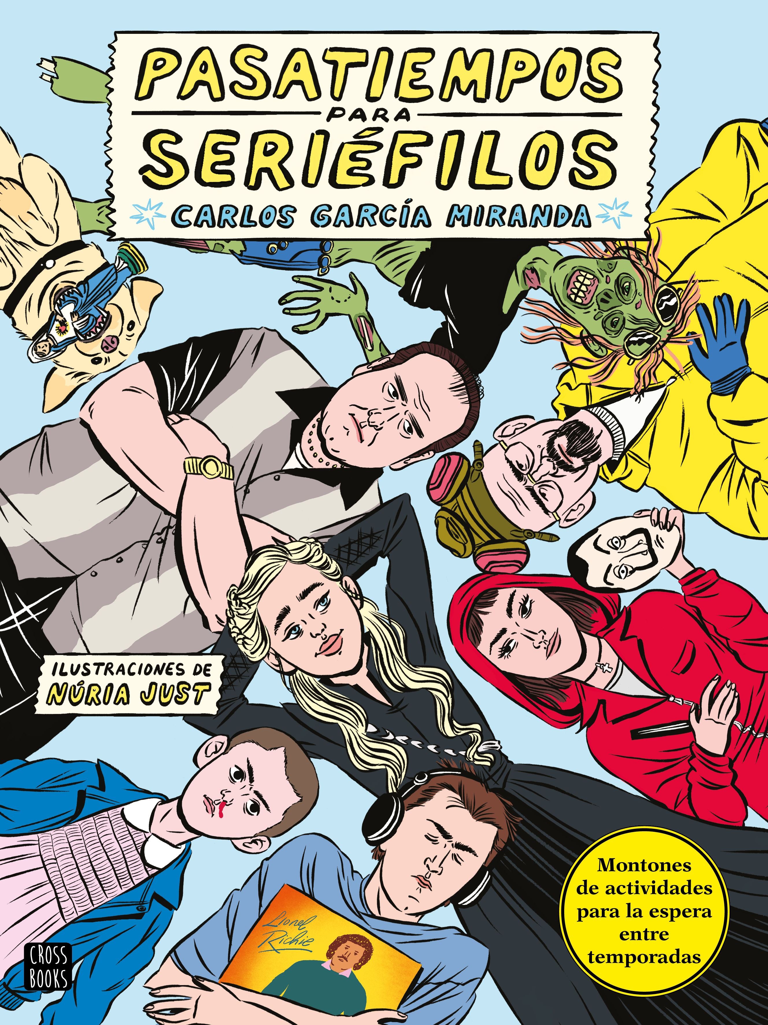 Pasatiempos para seriéfilos. Carlos García Miranda (Crossbooks) 9788408243267 Imagen principal del producto