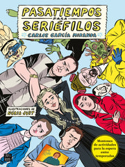 Pasatiempos para seriéfilos. Carlos García Miranda (Crossbooks) 9788408243267