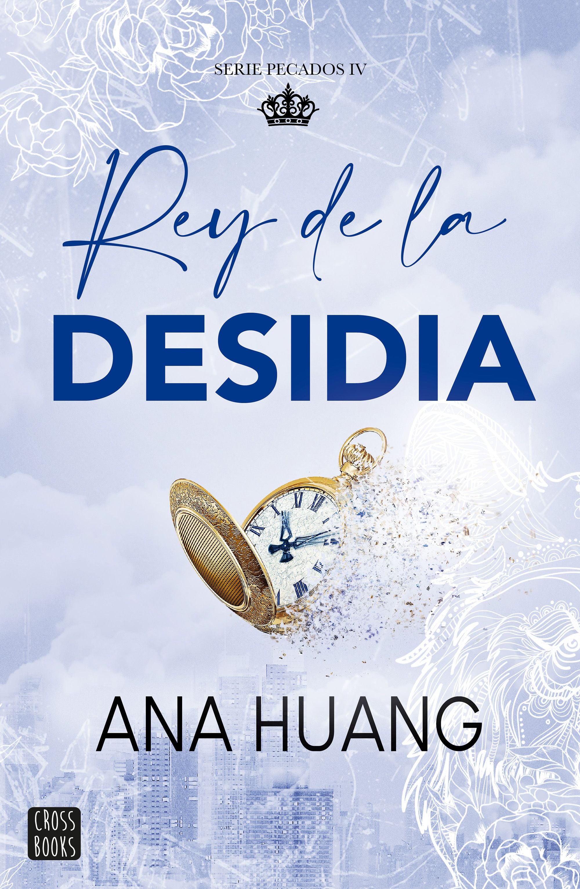Pecados 4. Rey de la desidia. Ana Huang (Crossbooks) 9788408303992 Imagen principal del producto