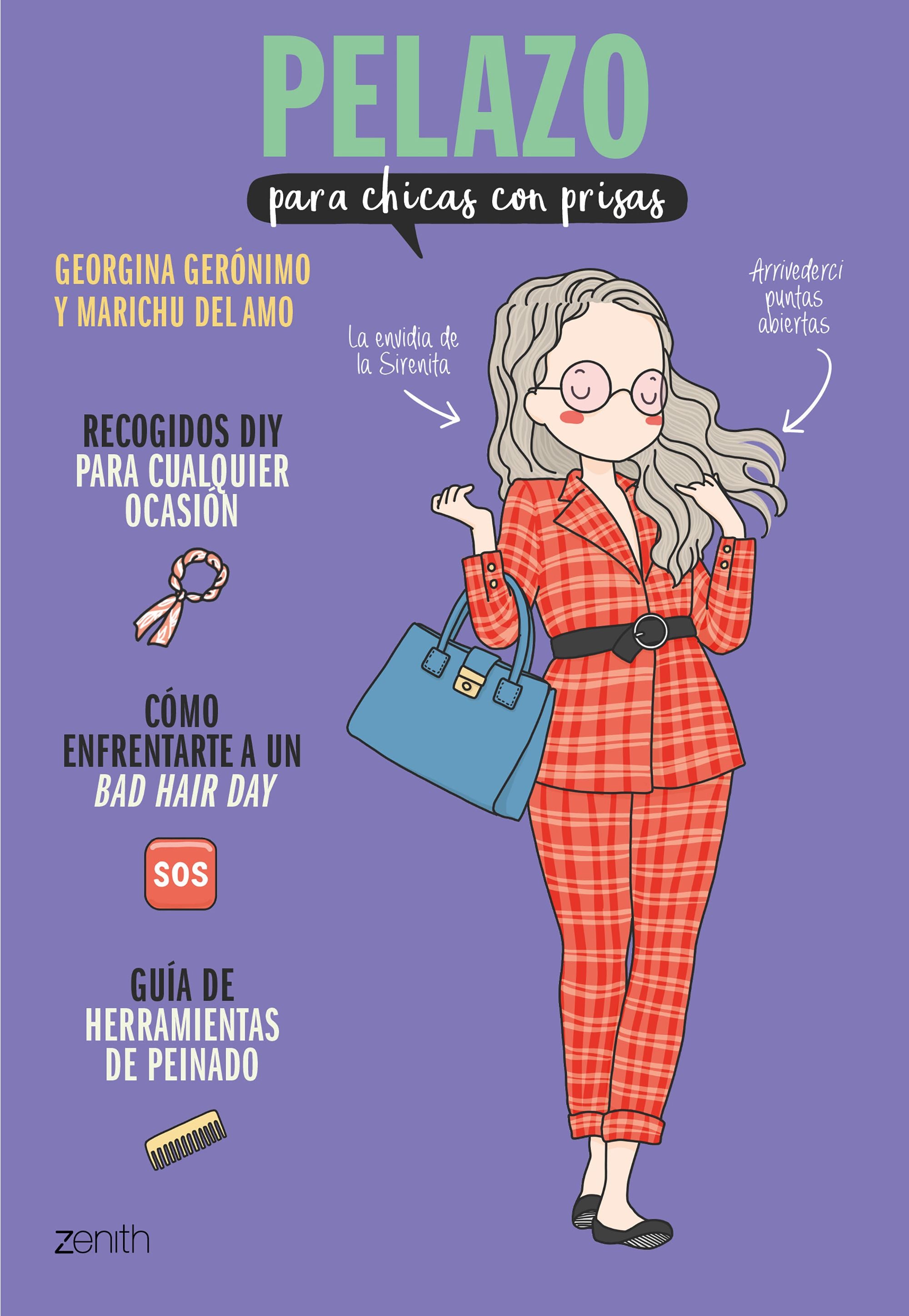 Pelazo para chicas con prisas. Georgina Gerónimo (Zenith) 9788408213864