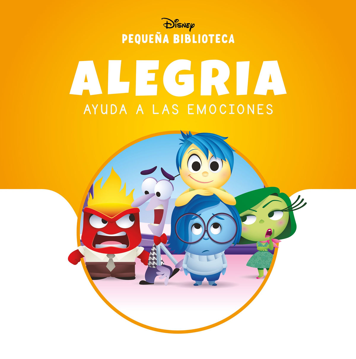 Pequeña Biblioteca Disney. Alegría ayuda a las Emociones. Disney (Libros Disney) 9788410029859