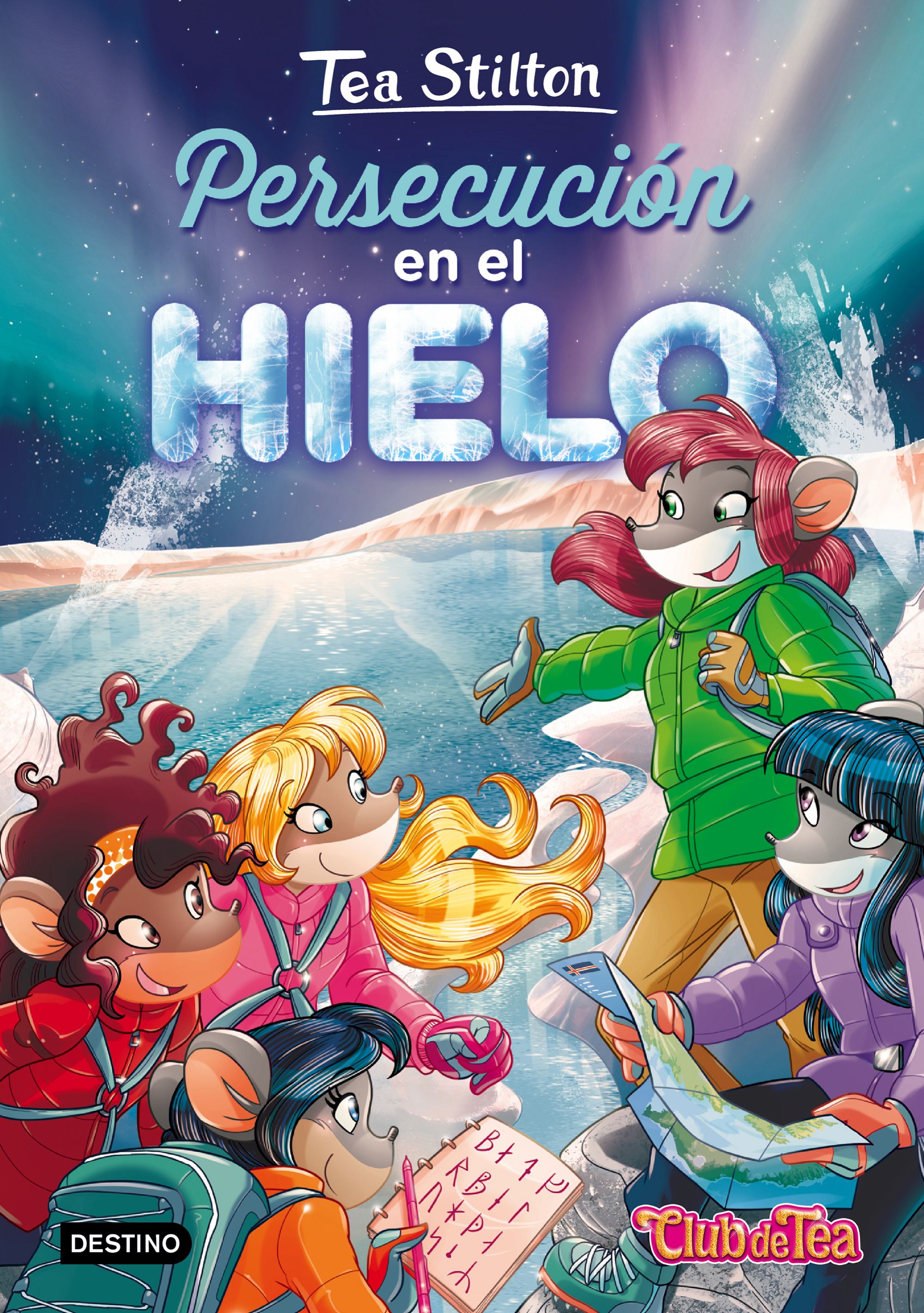 Persecución en el hielo: Tea Stilton 26 Imagen principal del producto
