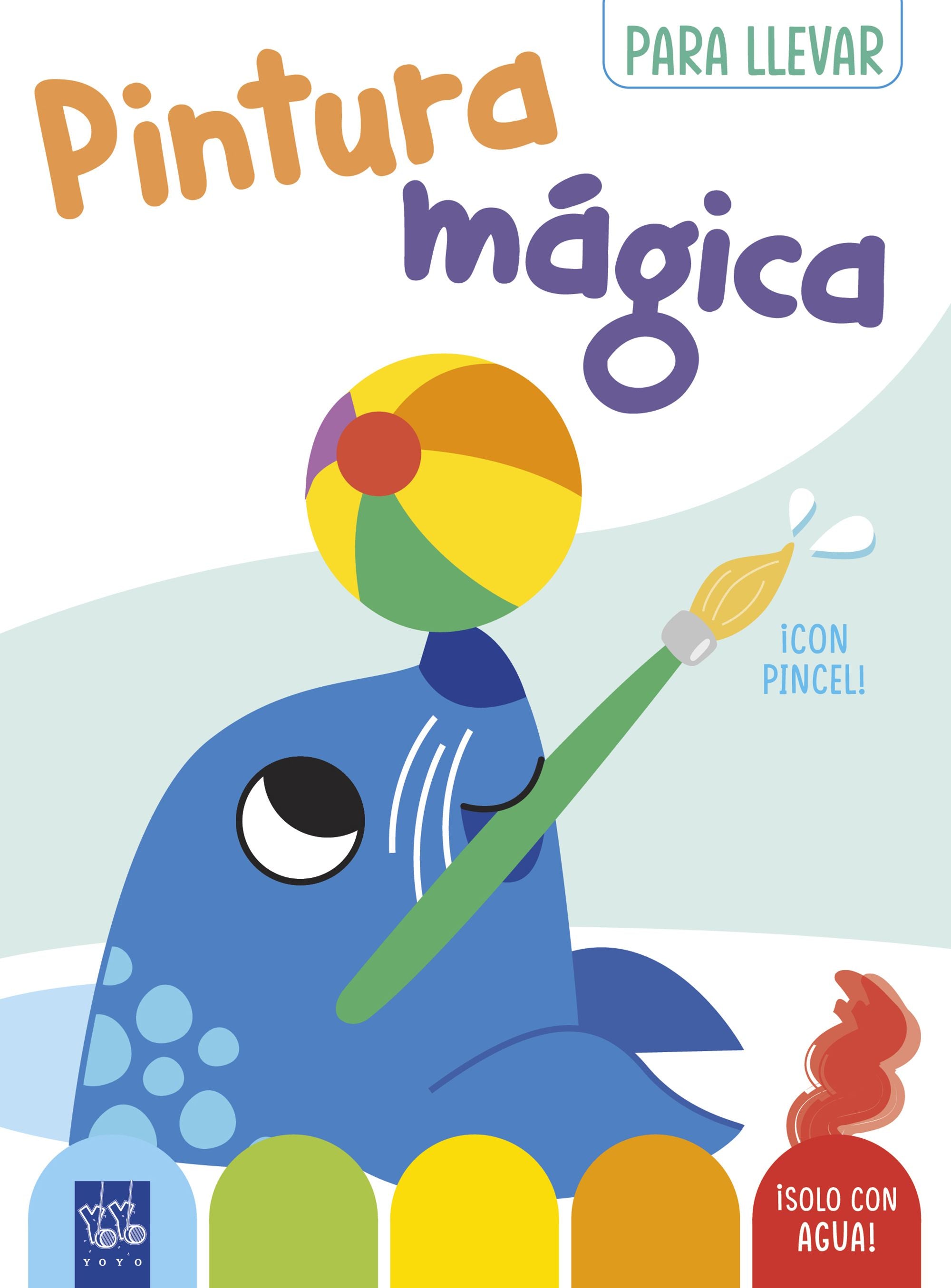 Pintura mágica para llevar. Foca. YOYO (Yoyo) 9788408296706 Imagen principal del producto