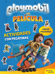 Playmobil. La película. Actividades con pegatinas. Playmobil (Planeta Junior) 9788408213925